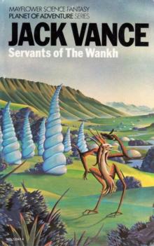 Servants of the Wankh Servants of the Wankh