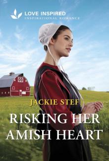 Risking Her Amish Heart