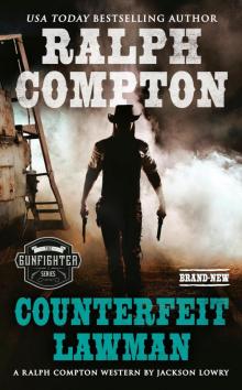 Counterfeit Lawman Counterfeit Lawman