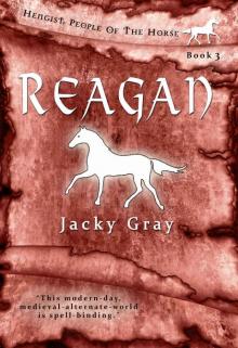 Reagan (Hengist-People of the Horse Book 3)