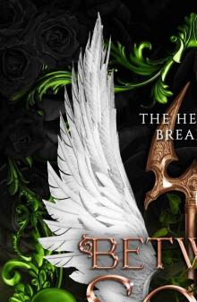 Between Soul and Vessel: A Dark Fantasy Romance Series (Between Life and Death Series Book 4)