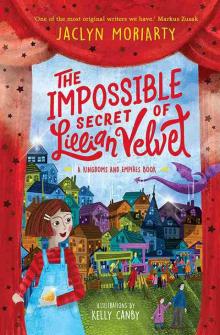 The Impossible Secret of Lillian Velvet The Impossible Secret of Lillian Velvet