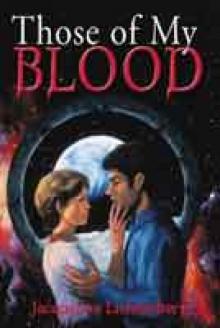 Those of my blood