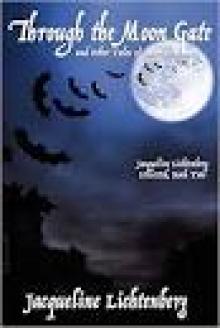 Through the Moon Gate and Other Tales of Vampirism