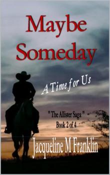 Maybe Someday