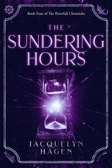 The Sundering Hours