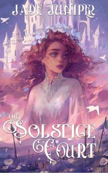 The Solstice Court