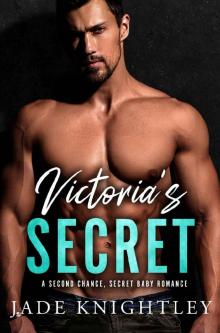 Victoria's Secret: A Second Chance, Secret Baby Romance