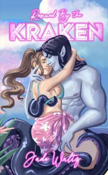 Rescued by the Kraken: A Sweet & Steamy Monster Romance (Summer Starlight Resort Book 1)