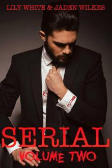 Serial: Volume Two
