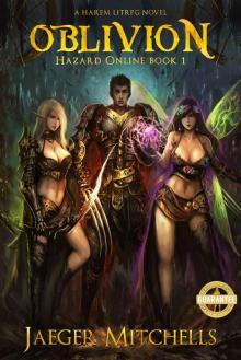 Hazard Online 1: Oblivion