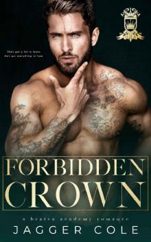 Forbidden Crown: A Professor/Student Bratva Academy Romance