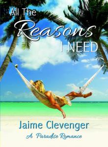 All the Reasons I Need