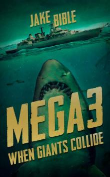 Mega 3: When Giants Collide (Mega Series) Mega 3: When Giants Collide (Mega Series)
