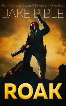 ROAK: Galactic Bounty Hunter ROAK: Galactic Bounty Hunter