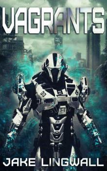 Vagrants (Vagrants Series Book 1)