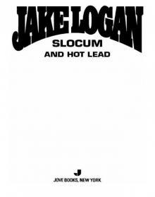 Slocum and Hot Lead Slocum and Hot Lead