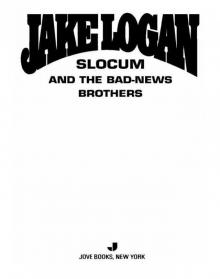 Slocum and the Bad-News Brothers