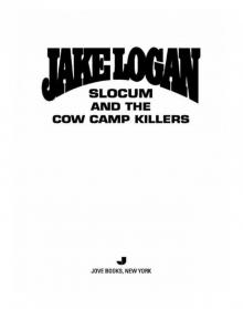 Slocum and the Cow Camp Killers Slocum and the Cow Camp Killers