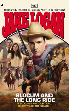 Slocum and the Long Ride Slocum and the Long Ride
