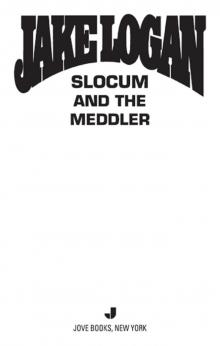 Slocum and the Meddler Slocum and the Meddler