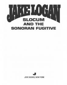 Slocum and the Sonoran Fugitive