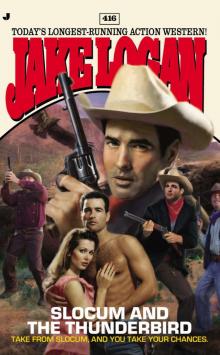 Slocum and the Thunderbird Slocum and the Thunderbird