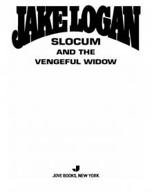 Slocum and the Vengeful Widow