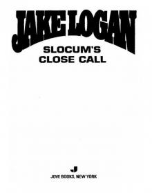 Slocum's Close Call