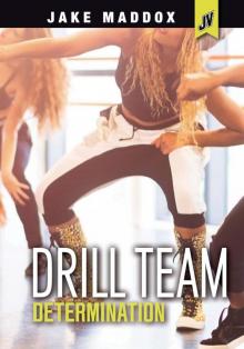Drill Team Determination
