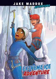 Extreme Ice Adventure