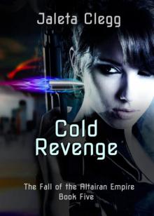 Cold Revenge Cold Revenge