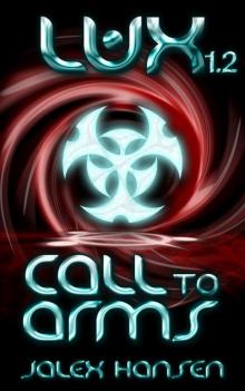 Lux 1.2 Call to Arms