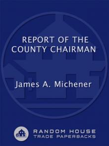 Report of the County Chairman Report of the County Chairman
