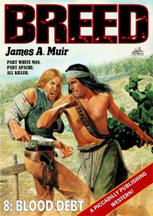 Blood Debt (A Breed Western #8)