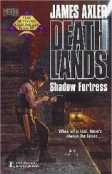 Deathlands - Shadow Fortress