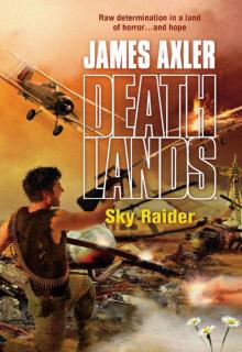 Deathlands 078: Sky Raider