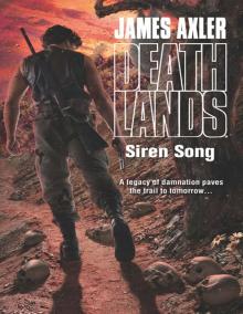 Deathlands 114: Siren Song Deathlands 114: Siren Song