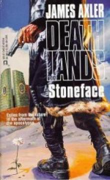 Deathlands # 34 Stoneface Deathlands # 34 Stoneface