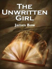 Unwritten Books 1 - Unwritten Girl Unwritten Books 1 - Unwritten Girl