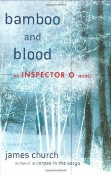 Bamboo and blood io-3 Bamboo and blood io-3