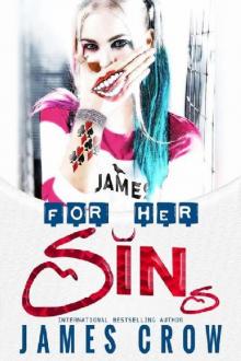 For Her Sins