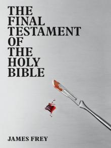 The Final Testament of the Holy Bible The Final Testament of the Holy Bible