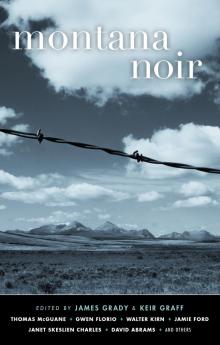 Montana Noir Montana Noir