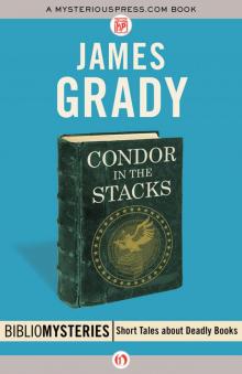 Condor in the Stacks Condor in the Stacks