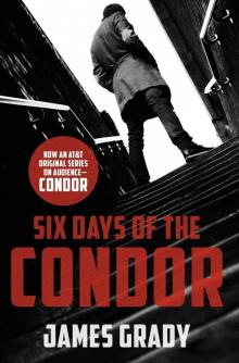 Six Days of the Condor Six Days of the Condor