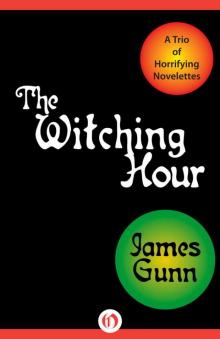 The Witching Hour