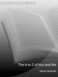 The A to Z of You and Me