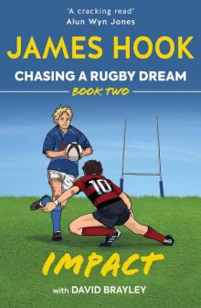 Chasing a Rugby Dream, Book Two