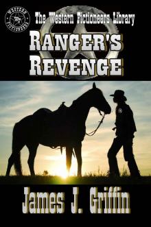 Ranger's Revenge (Texas Ranger Jim Blawcyzk Book 7)